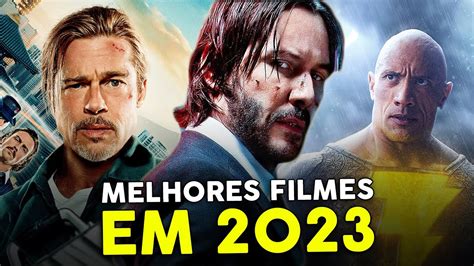 5 MELHORES FILMES PARA ASSISTIR EM 2023 YouTube