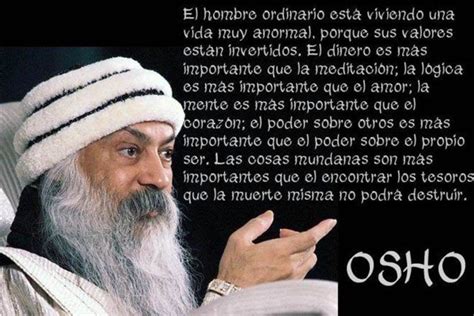 Total 49 Imagen Frases Osho Vida Abzlocal Mx