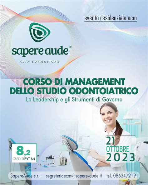 Corso Di Management Dello Studio Odontoiatrico La Leadership E Gli