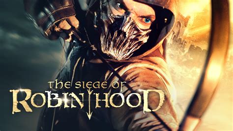 Watch The Siege Of Robin Hood Prime Video