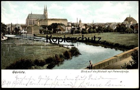 ALTE POSTKARTE GÖRLITZ BLICK AUF ALTSTADT MIT PETERSKIRCHE Neisse