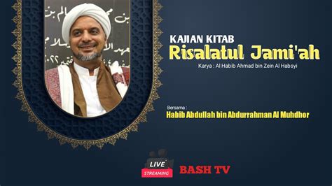 LIVE KAJIAN KITAB RISALATUL JAMI AH YouTube