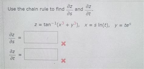 Solved Use The Chain Rule To Find ∂s∂z And ∂t∂z