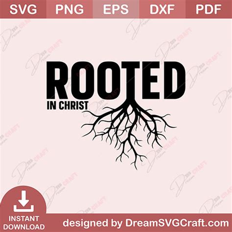 Rooted In Christ SVG