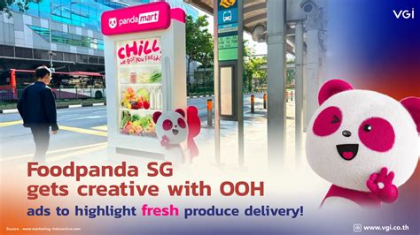 Foodpanda Sg Gets Creative With Ooh Ads To Highlight Fresh Produce