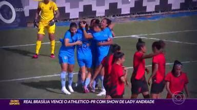 Globo Esporte Df Real Bras Lia Vence O Athletico Pr Show De Lary