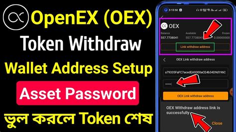 Satoshi Openex Link Withdraw Address Setup Oex Token Withdraw