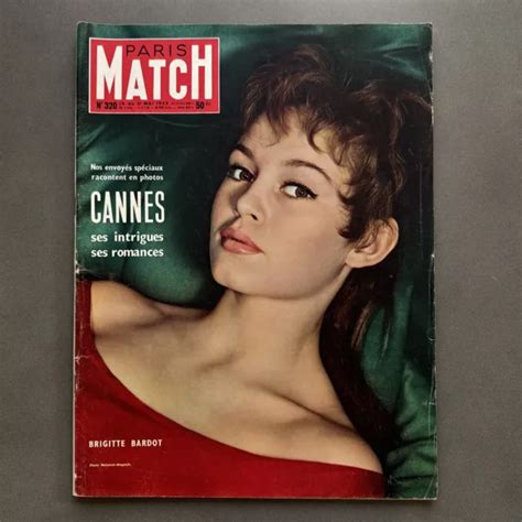 PARIS MATCH NUMÉRO 320 mai 1955 festival de Cannes Brigitte Bardot EUR