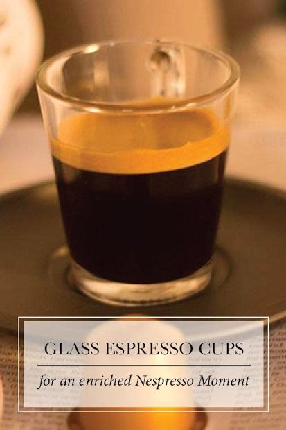 Glass Espresso Cups Accessories Nespresso Usa Nespresso Fancy Dishes Espresso Cups