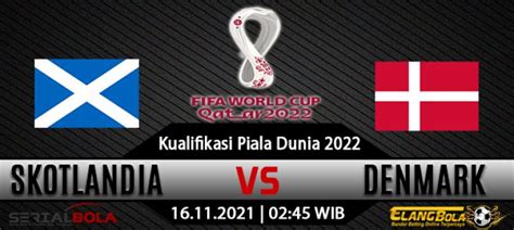 Prediksi Bola Skotlandia Vs Denmark 16 November 2021 SERIAL BOLA