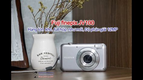 Fuji Finepix Jv H Ng D N S D Ng M Y Nh Fuji Finepix Jv M Y