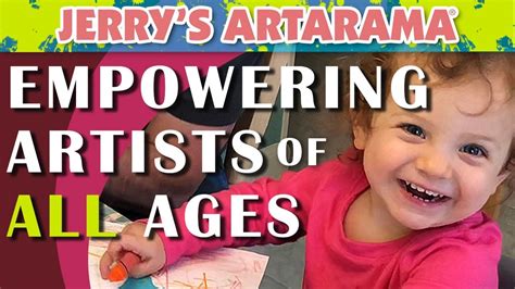 Jerrys Artarama Empowering Artists Of All Ages Youtube