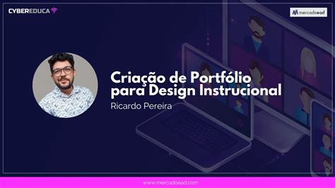 Cria O De Portf Lio Para Designers Instrucionais Youtube