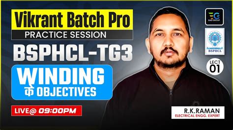 Vikrant Batch Pro Practice Session For Bsphcl Winding Objectives By