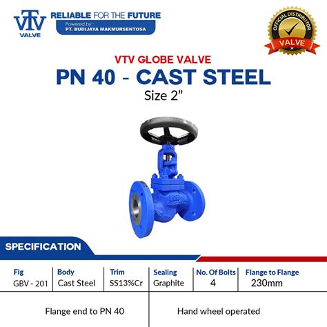 Globe Valve Vtv Cast Steel Pn40 Size 2 Inch Bjmsonlinecom