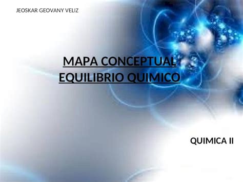 PPT Mapa Conceptual Equilibrio Quimico PDFSLIDE TIPS