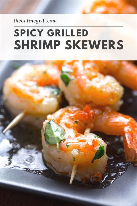 Spicy Grilled Shrimp Skewers [bbq Marinade And Seasoning]