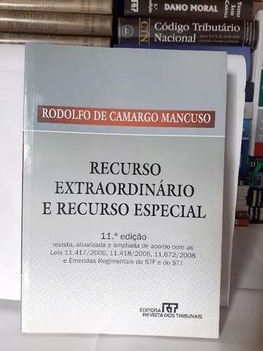 Recurso Extraordin Rio E Recurso Especial Rodolfo Mancuso Mercadolivre