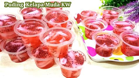 Terlalu Enak Resep Puding Kelapa Muda Kw Ide Jualan Kekinian