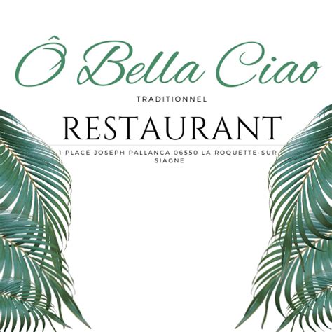 Ô Bella Ciao Restaurant restaurant la roquette sur siagne 1 Place