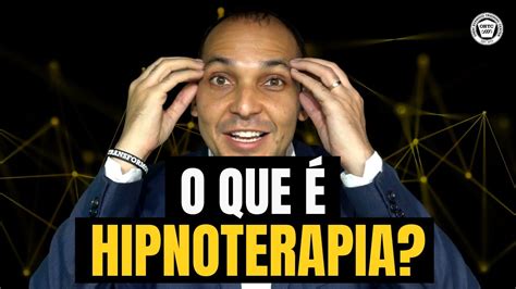 Hipnoterapia O que é Hipnose Clínica e Como Funciona YouTube