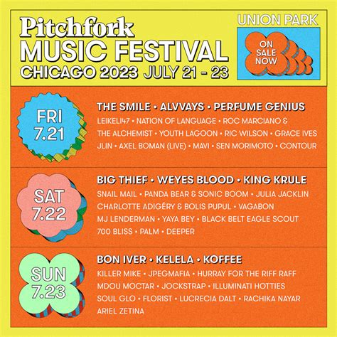 Pitchfork Music Festival Lineup 2023 The Smile Big Thief Bon Iver