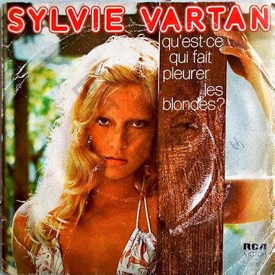 SYLVIE VARTAN QU EST CE QUI FAIT PLEURER LES BLONDES Bit Mezat