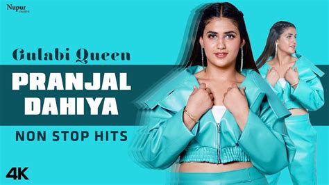 Pranjal Dahiya Hits New Haryanvi Songs Haryanvi 2022 Haryanvi Mix