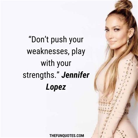 20 Inspirational Jennifer Lopez Quotes Jennifer Lopez Quotes Ideas On