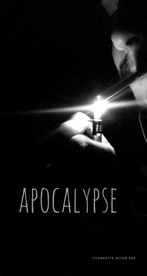 Apocalypse Cigarettes After Sex Long Telegraph