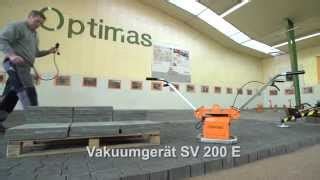 Optimas Vakuumgerät SV200E paving laying machine for sale Germany