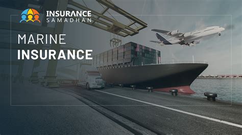 Marine Insurance Policy in India - Know Meaning, Principles & Advantages