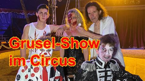 Grusel Circus an Halloween Im Winterquartier bei Althoff Köllner