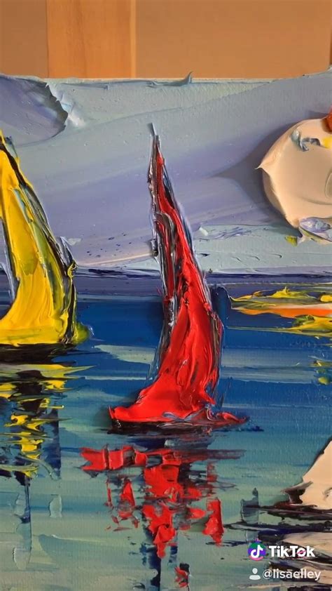 Learn To Paint Sailboats With A Palette Knife Painting Workshops