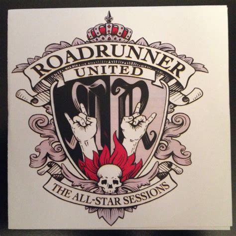 Roadrunner United The All Star Sessions CDr Discogs