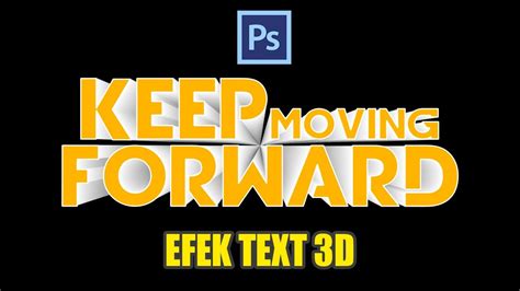 Cara Mudah Membuat Efek Text D Di Photoshop Youtube