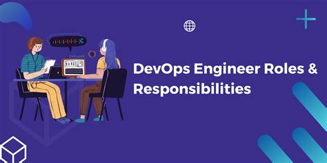 Devops Engineer Roles Responsibilities And Job Description