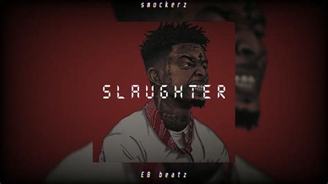 Savage X Drake X Rich The Kid Type Beat Slaughter Youtube