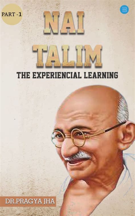 Nai Talim The Experiencial Learning Part1