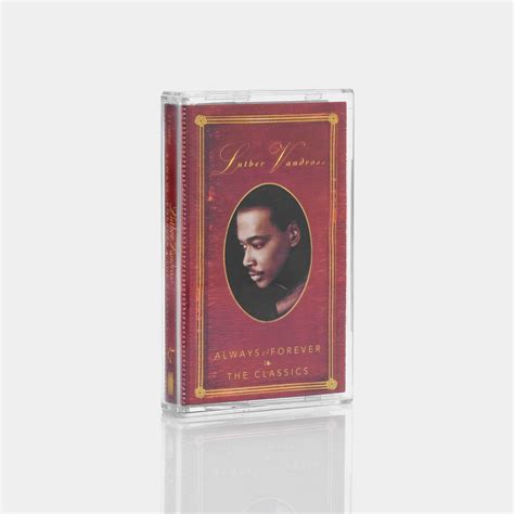 Luther Vandross - Always & Forever - The Classics Cassette Tape