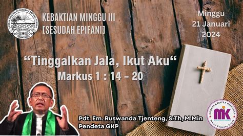 Kebaktian Minggu Iii Minggu Iii Sesudah Epifani Minggu Januari