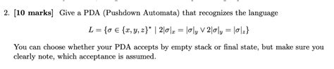 Solved Marks Give A Pda Pushdown Automata That Chegg