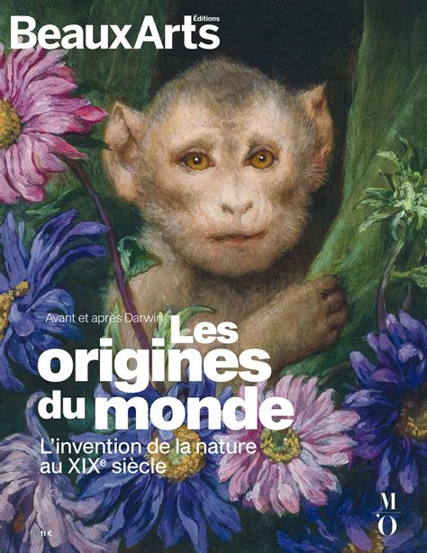 Les Origines Du Monde Linvention De La Nature Au Xixe Siècle Avant