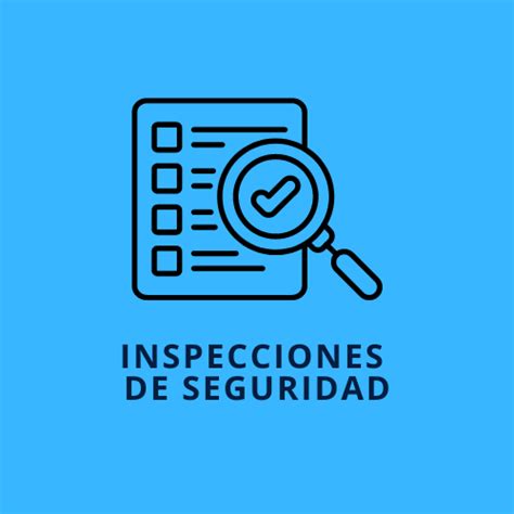 Inspecciones De Seguridad Conssentido