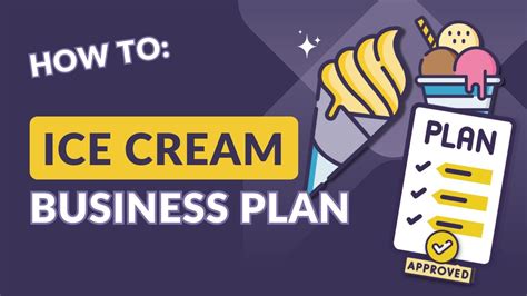 How To Create A Winning Ice Cream Business Plan Free Template Included Youtube