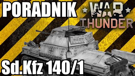 Poradnik War Thunder Sd Kfz 140 1 Aufklärungspanzer 38 t