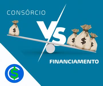 Consórcio ou financiamento qual deles oferece mais vantagens