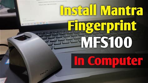 How To Install Mantra Fingerprint Device Mfs100 In Computer Mfs100 Rd Service Driver In