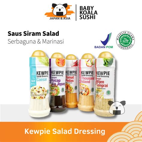 Jual Kewpie Salad Dressing 200 Ml Caesar Tomat Pedas Thousand Island