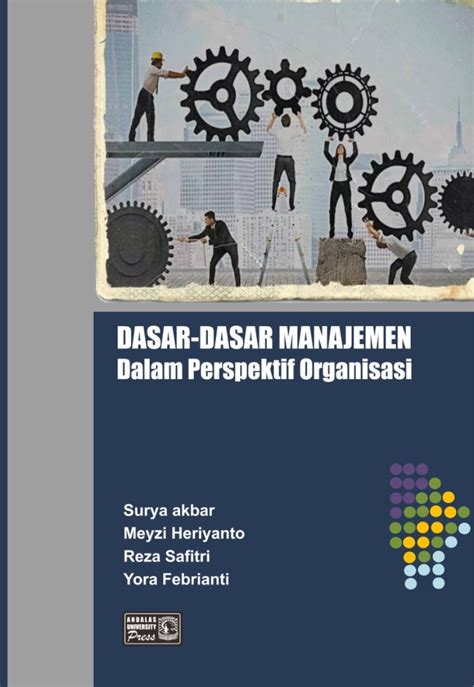 Dasar Dasar Manajemen Dalam Perspektif Organisasi